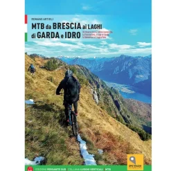 Libro Mtb Da Brescia Laghi Garda E Idro